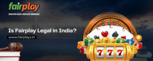 Read more about the article Is Fairplay Legal in India? A Simple and Honest Bettors’ Guide